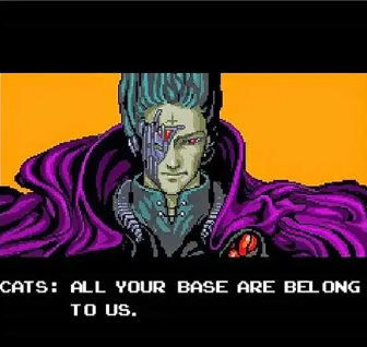 all your base are belong to us